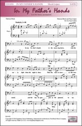 In My Father's Hands SATB choral sheet music cover